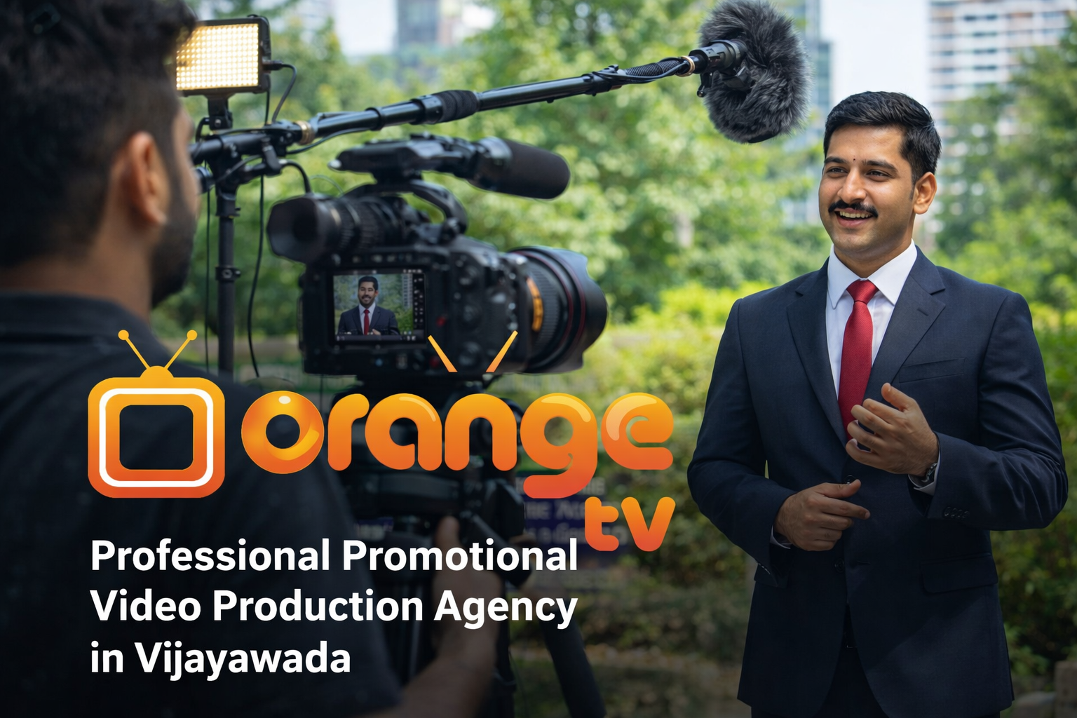 PROFESSIONAL PROMOTIONAL VIDEO PRODUCTION AGENCY IN VIJAYAWADA